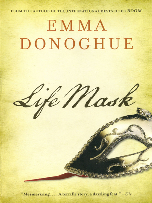 Title details for Life Mask by Emma Donoghue - Wait list